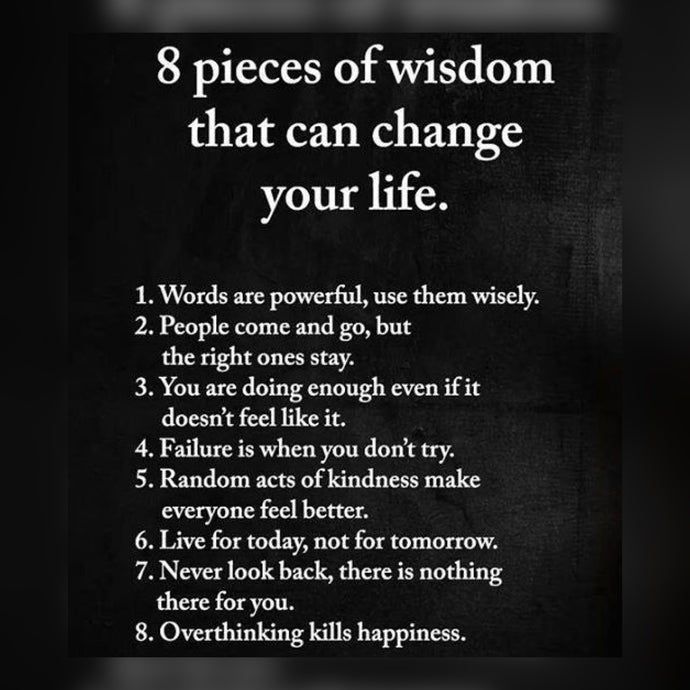 8 Pieces of Wisdom 💎