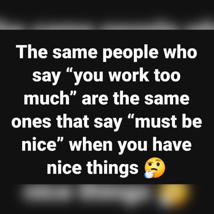 You Work Too Much 🤔