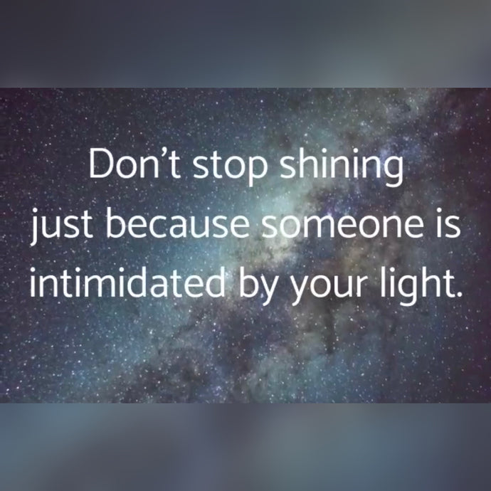 Don't Stop Shining 💡