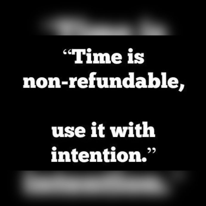 Time Is Non-Refundable 🎨