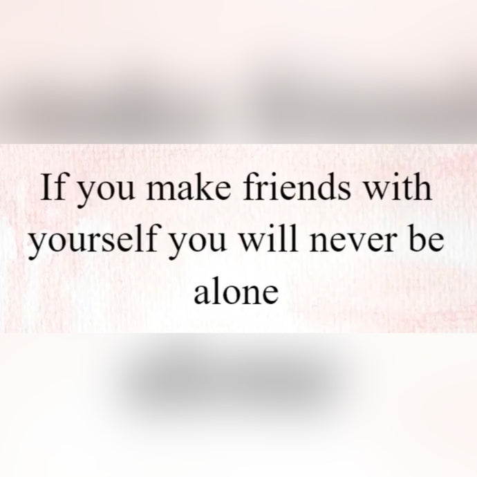 Make Friends With Yourself 🎨