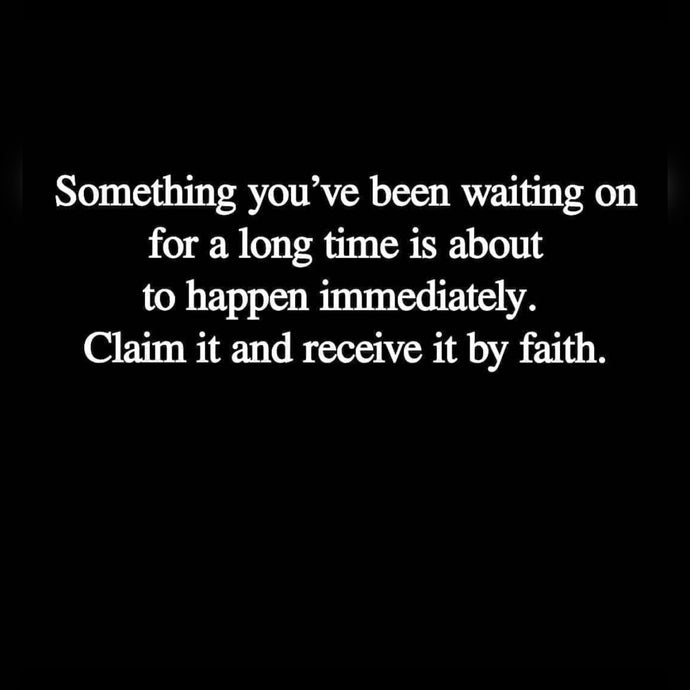 Claim It By Faith 🙏🏾