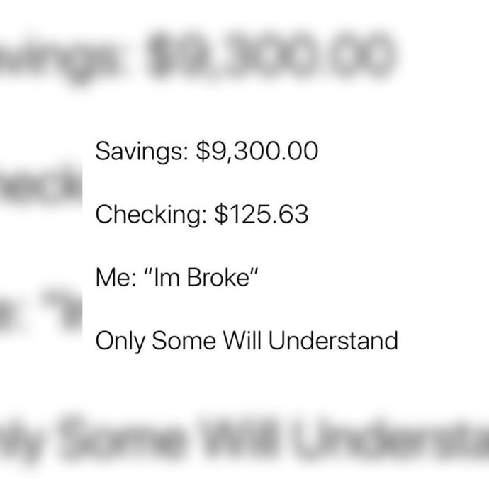 I'm Broke 💰