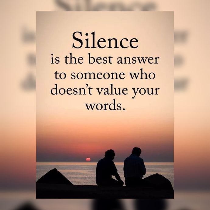 Silence 😶