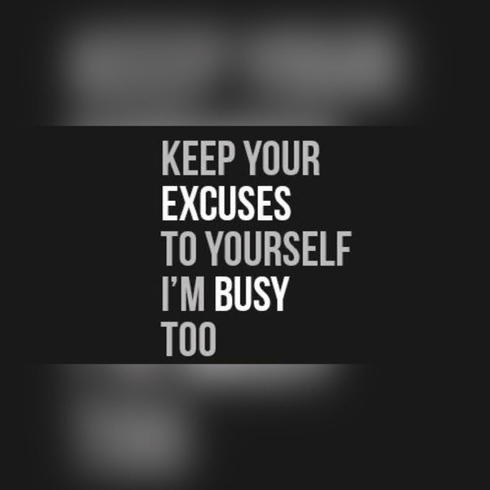 Keep Your Excuses ⚡️
