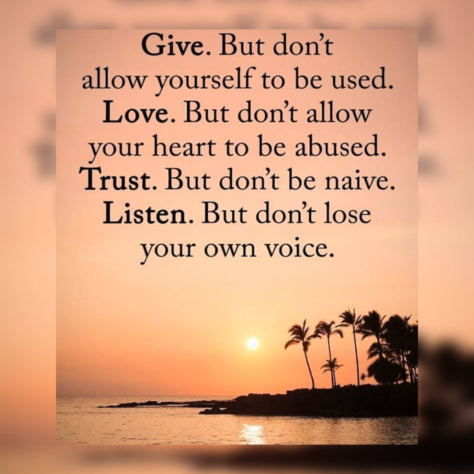 Give, Love, Trust, Listen 💎