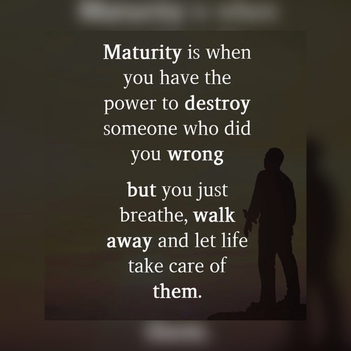 Maturity 🌍