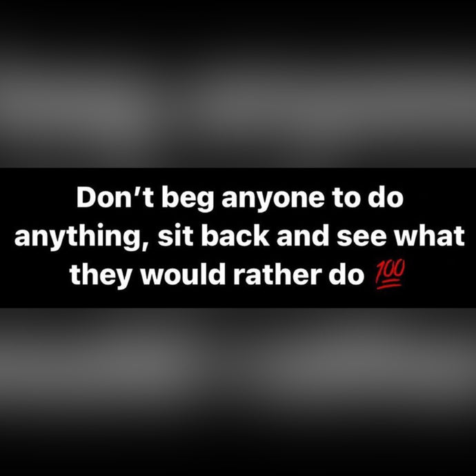 Don't Beg Anyone ⚡️