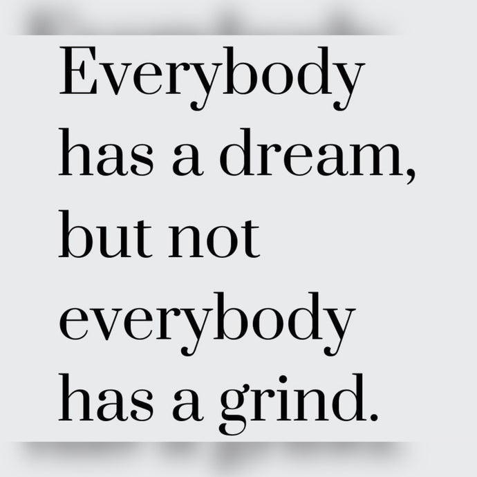 Dream And Grind ⚡️