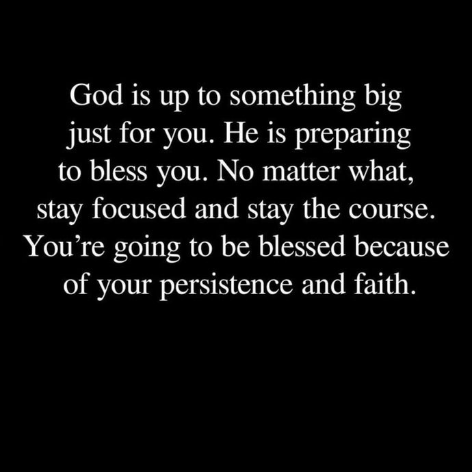 Persistence And Faith ⚡️